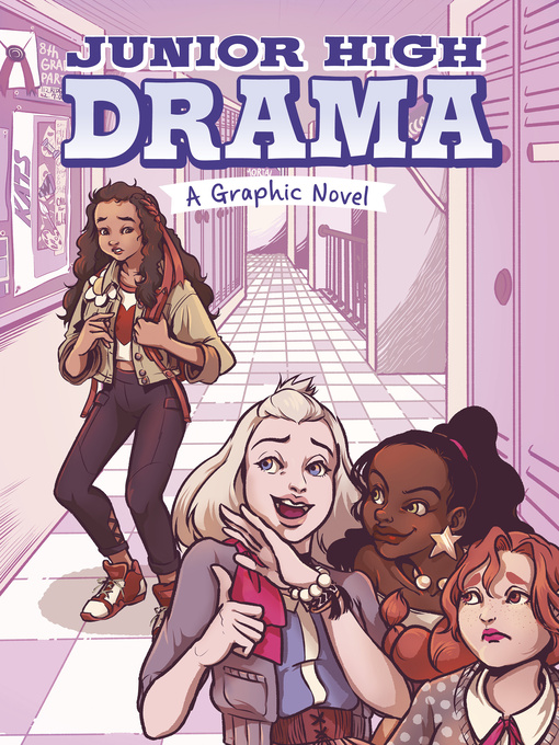 Title details for Junior High Drama by Louise Simonson - Available